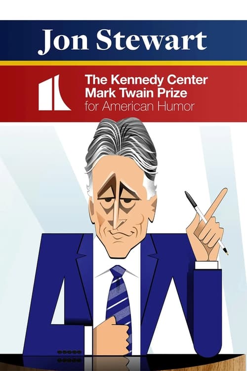 Poster for Jon Stewart: The Kennedy Center Mark Twain Prize