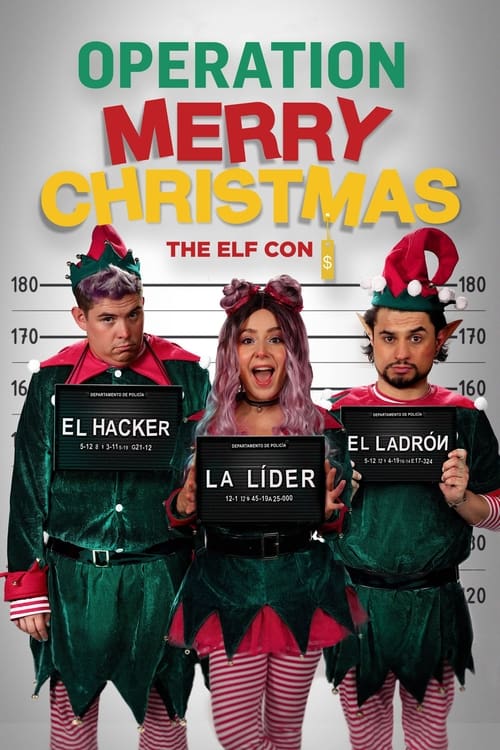 Poster for Operation Merry Christmas: The Elf Con