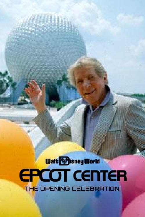 Poster for EPCOT Center: The Opening Celebration