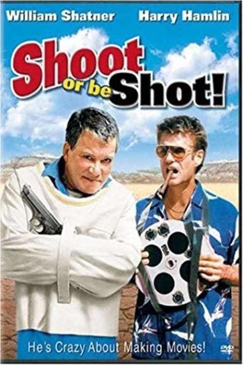 Poster for Shoot or Be Shot!