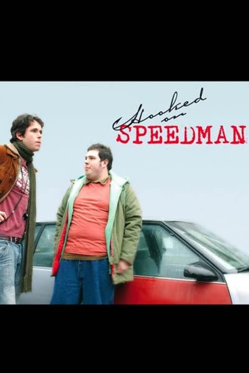 Poster for Hooked on Speedman