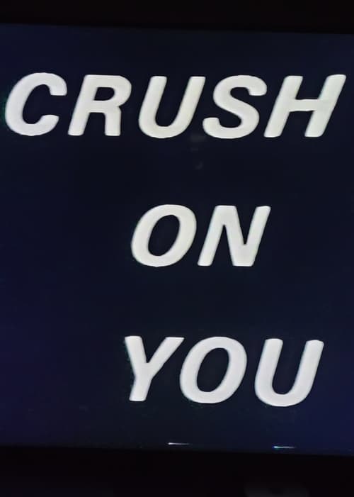 Poster for Crush On You