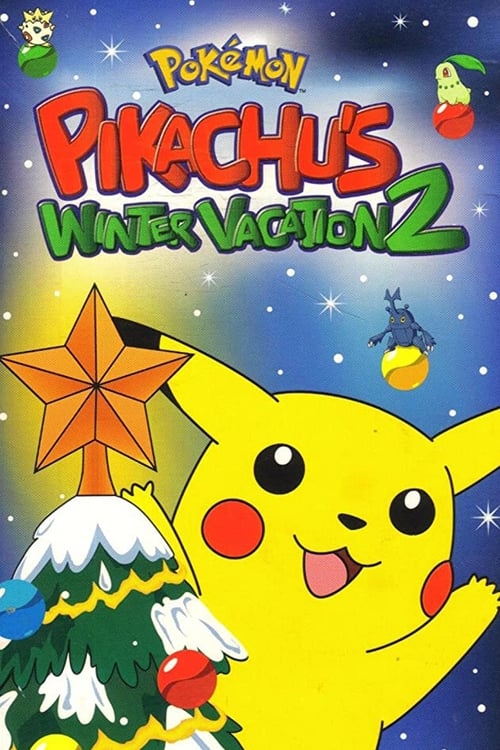 Poster for Pokémon: Pikachu's Winter Vacation 2