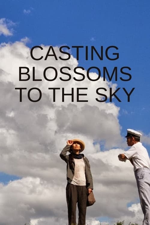 Poster for Casting Blossoms to the Sky