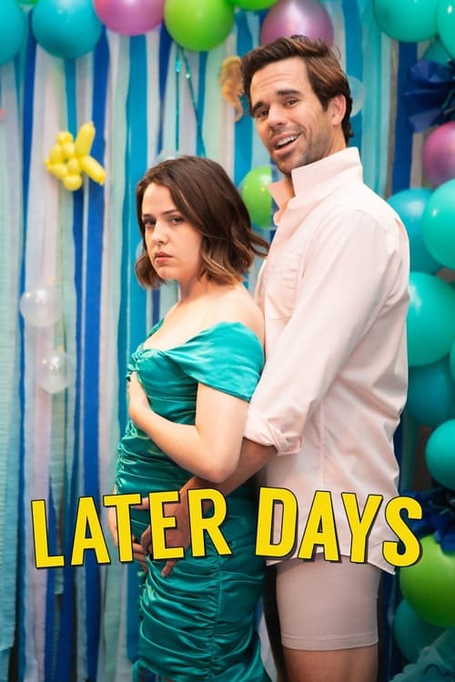Poster for Later Days