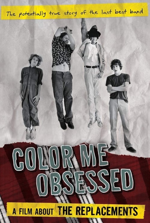 Poster for Color Me Obsessed: A Film About The Replacements
