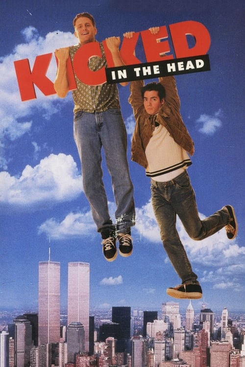 Poster for Kicked in the Head