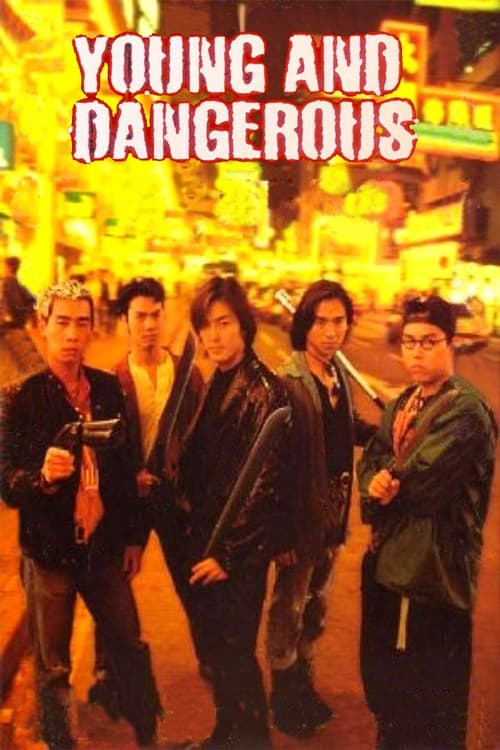 Poster for Young and Dangerous