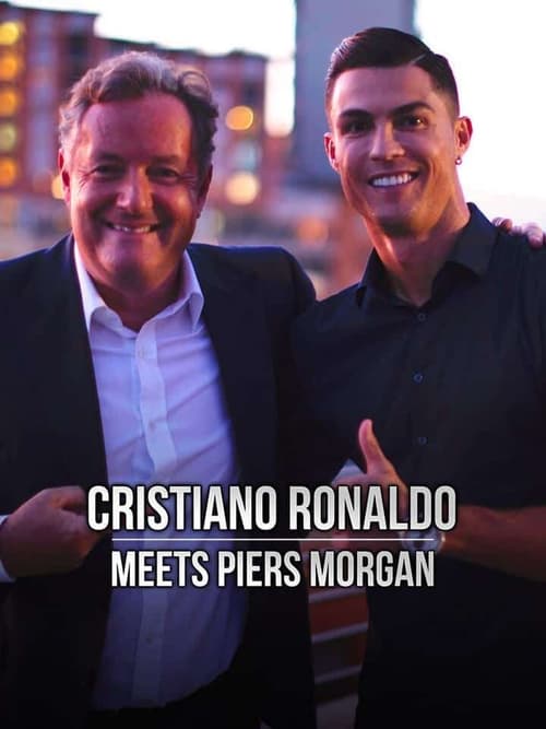 Poster for Cristiano Ronaldo Meets Piers Morgan