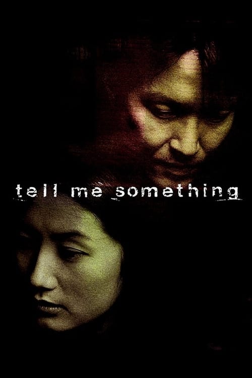 Poster for Tell Me Something