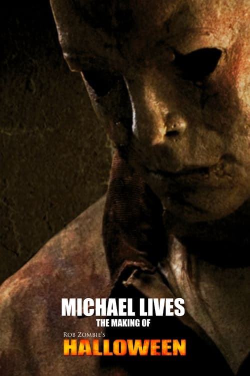 Poster for Michael Lives: The Making of Halloween