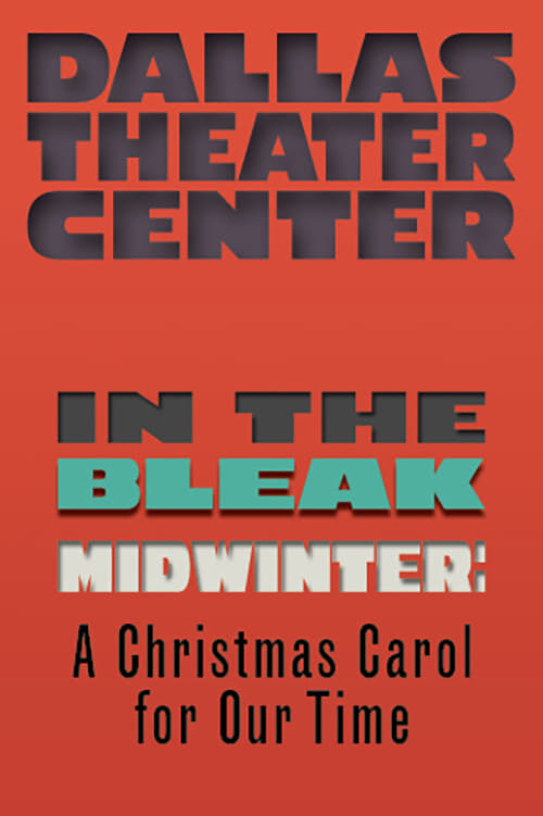 Poster for In the Bleak Midwinter: A Christmas Carol for Our Time