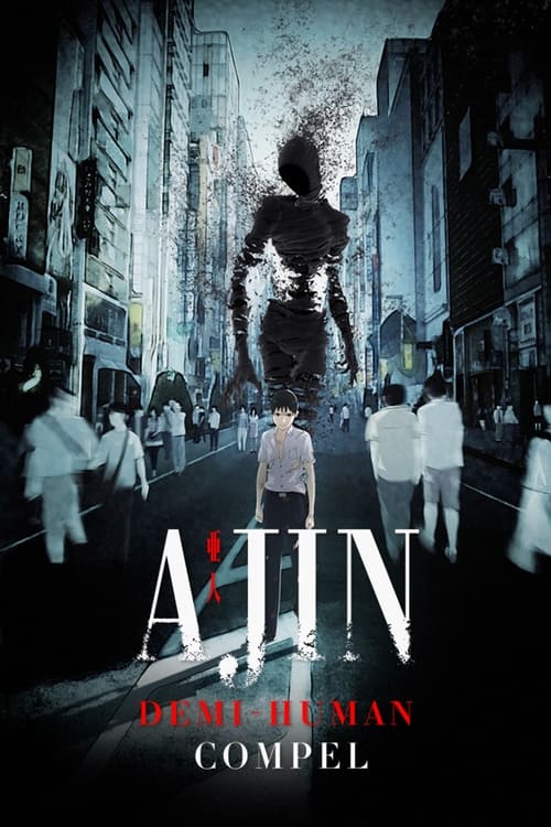 Poster for Ajin: Demi-Human – Compel