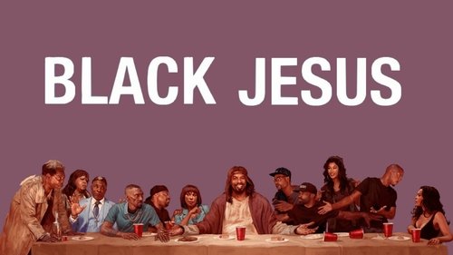 Black Jesus scene 3