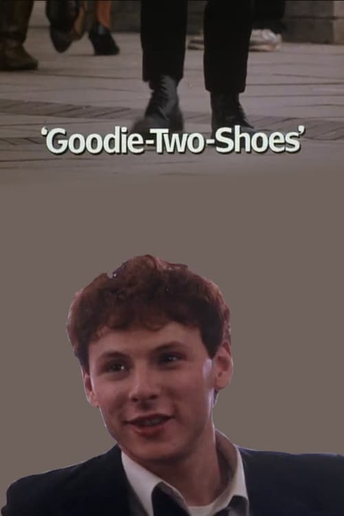 Poster for Goodie-Two-Shoes