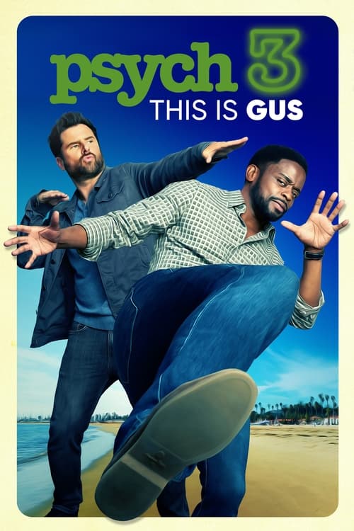 Poster for Psych 3: This Is Gus