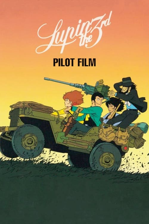 Poster for Lupin the Third: Pilot Film