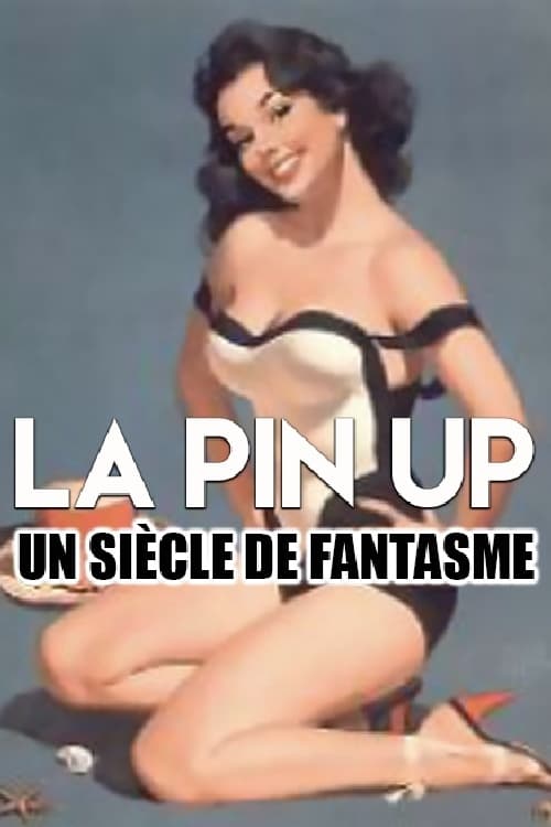 Poster for Pin-up models, a century of fantasies