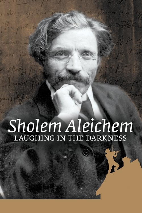 Poster for Sholem Aleichem: Laughing In The Darkness