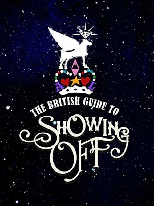 Poster for The British Guide to Showing Off