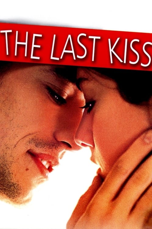Poster for The Last Kiss
