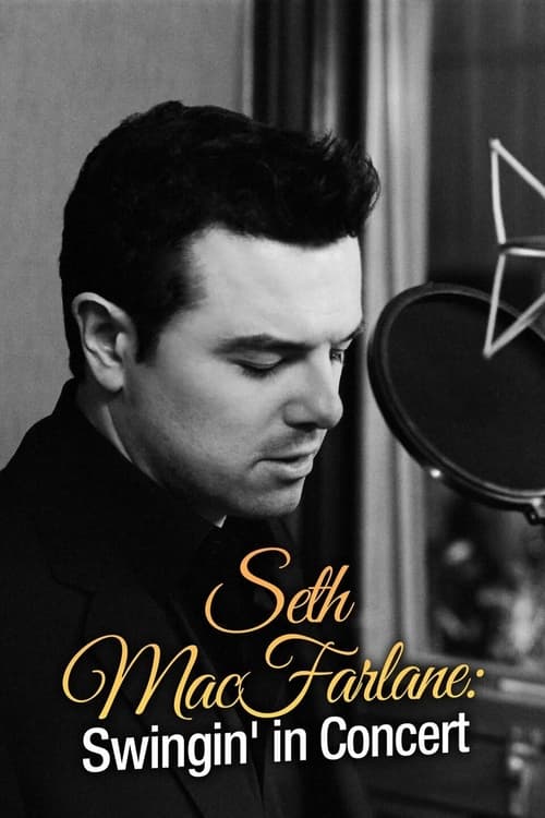 Poster for Seth MacFarlane: Swingin' in Concert
