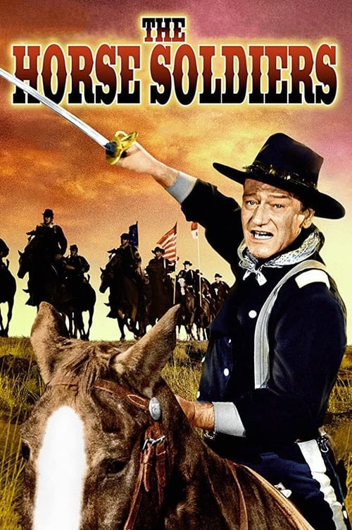 Poster for The Horse Soldiers