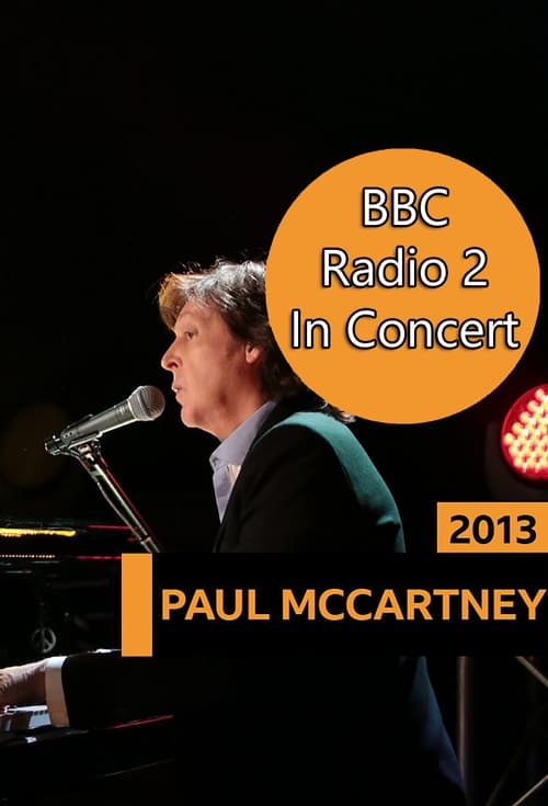 Poster for Paul McCartney - BBC Radio 2 in Concert
