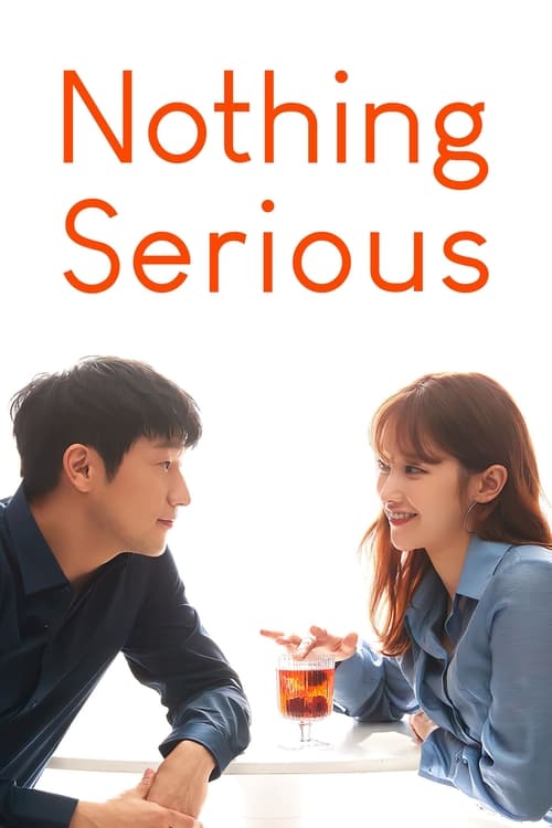 Poster for Nothing Serious