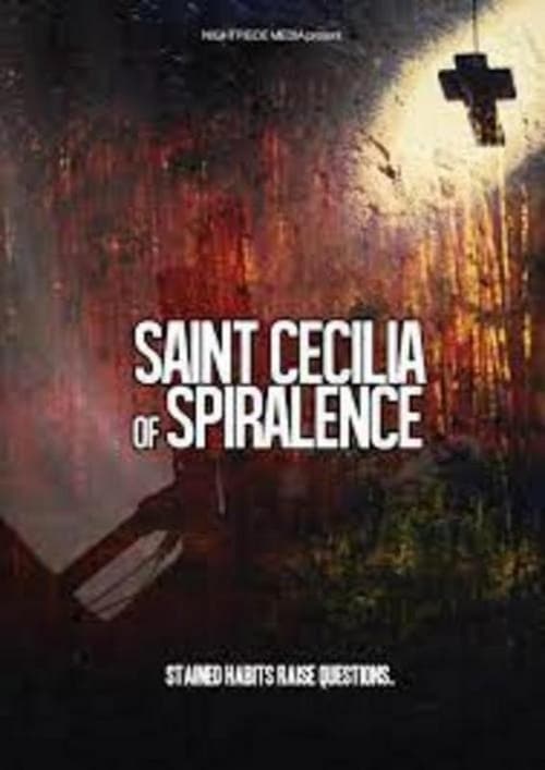 Poster for Saint Cecilia of Spiralence