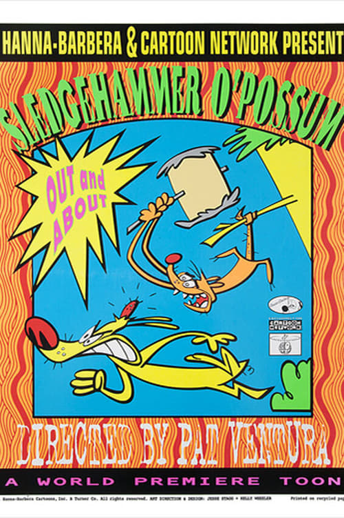 Poster for Sledgehammer O'Possum - Out and About