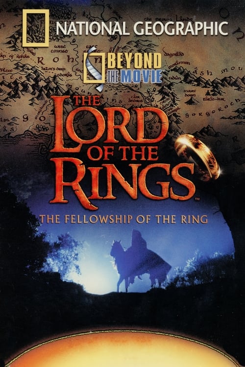 Poster for Beyond the Movie: The Fellowship of the Ring