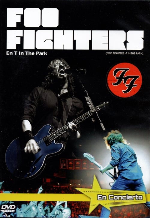 Poster for Foo Fighters - Live T In The Park