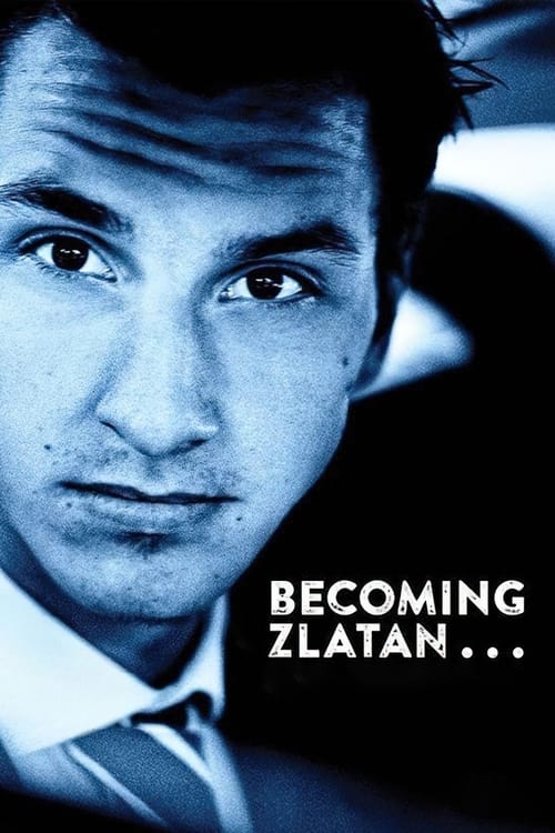 Poster for Becoming Zlatan