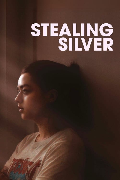 Poster for Stealing Silver