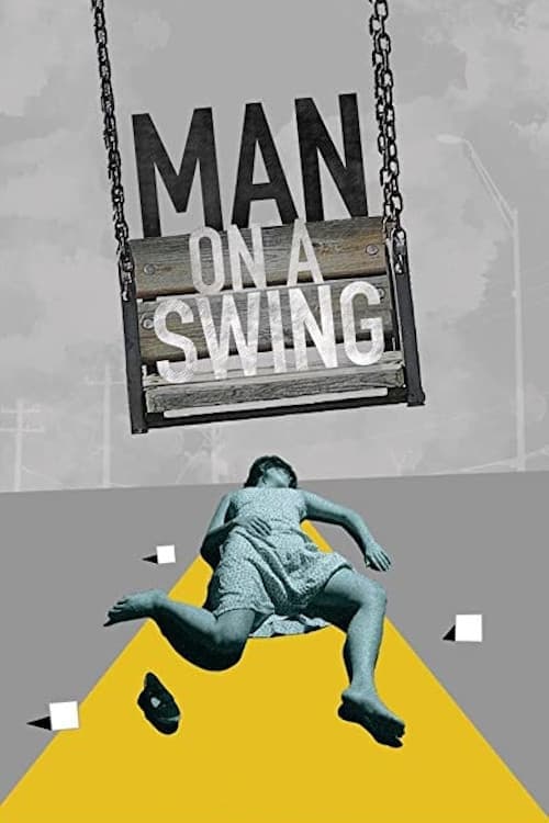 Poster for Man on a Swing