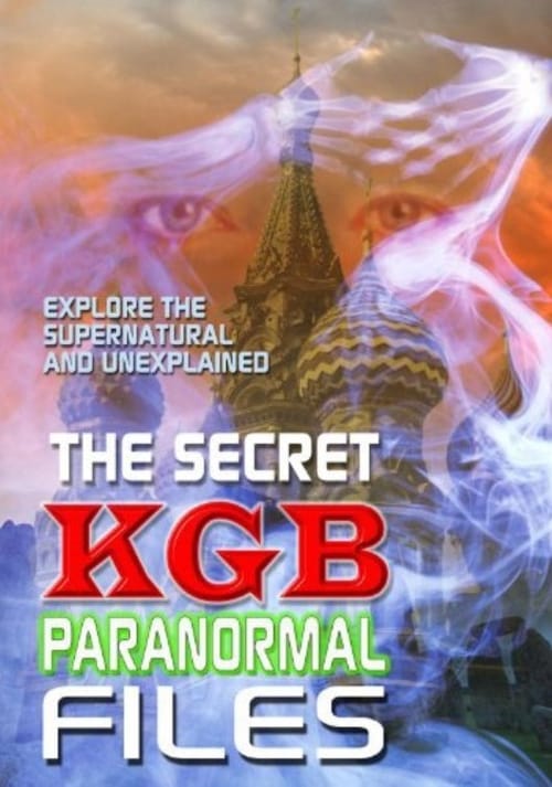Poster for The Secret KGB Paranormal Files