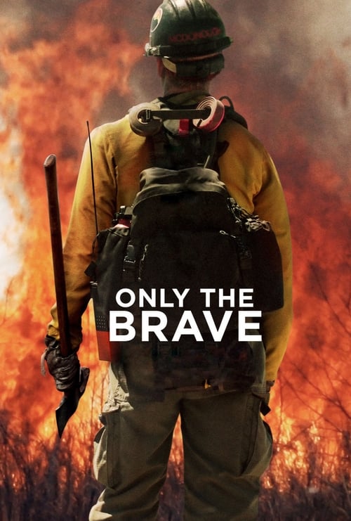 Poster for Only the Brave