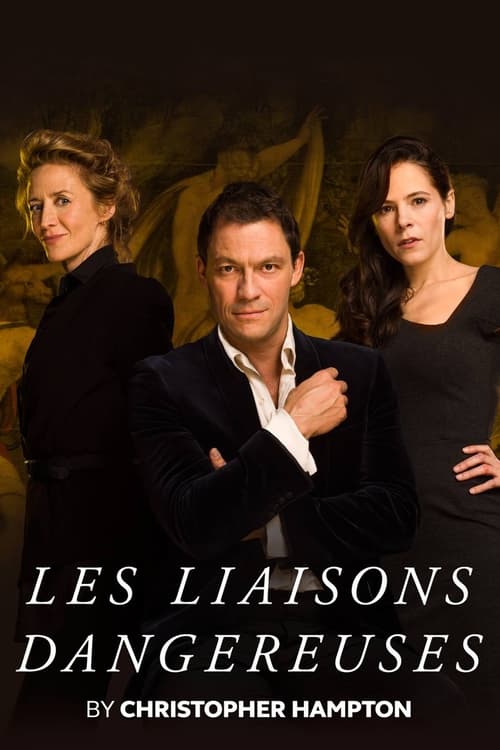 Poster for National Theatre Live: Les Liaisons Dangereuses