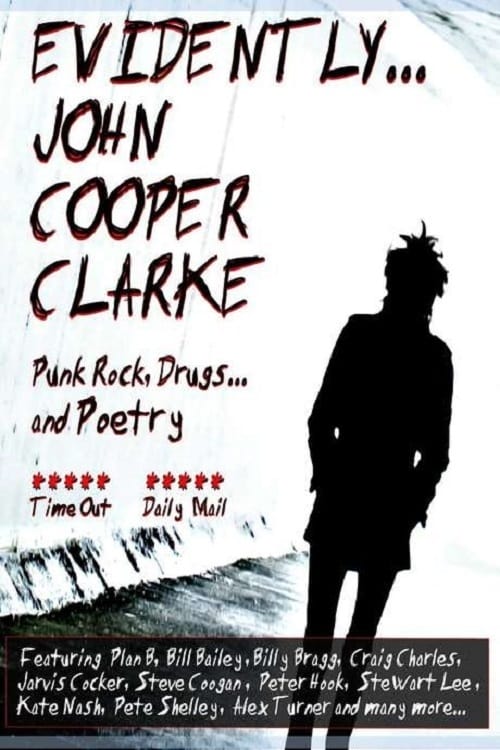 Poster for Evidently... John Cooper Clarke
