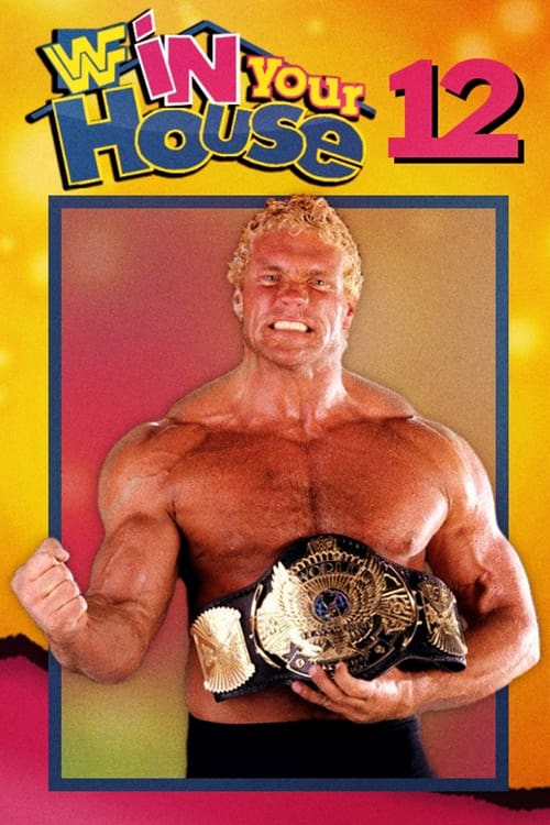 Poster for WWE In Your House 12: It's Time