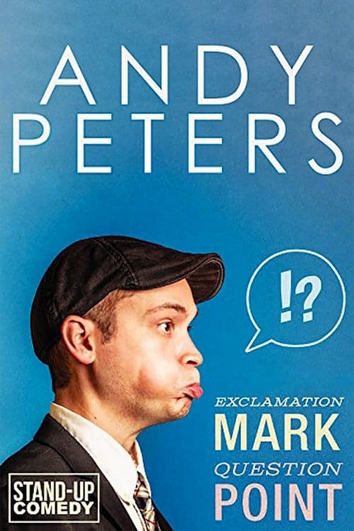 Poster for Andy Peters: Exclamation Mark Question Point