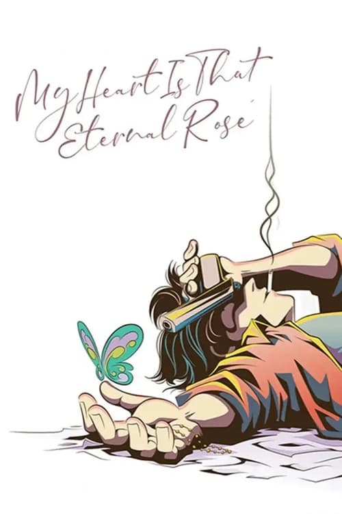 Poster for My Heart Is That Eternal Rose