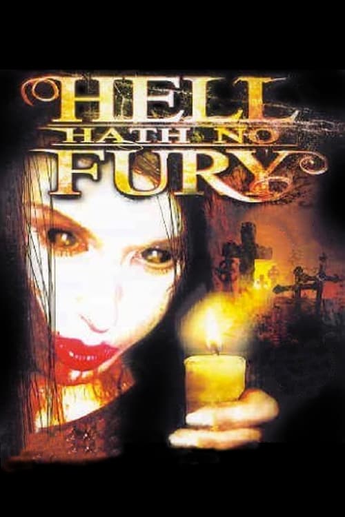 Poster for Hell Hath No Fury