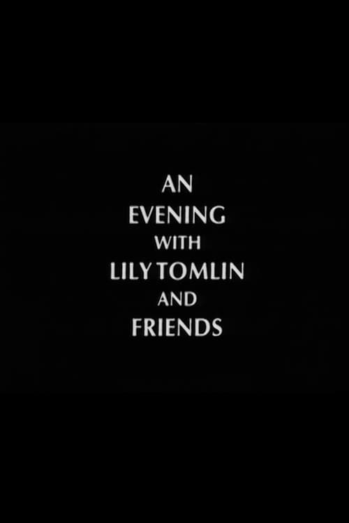 Poster for An Evening with Lily Tomlin and Friends