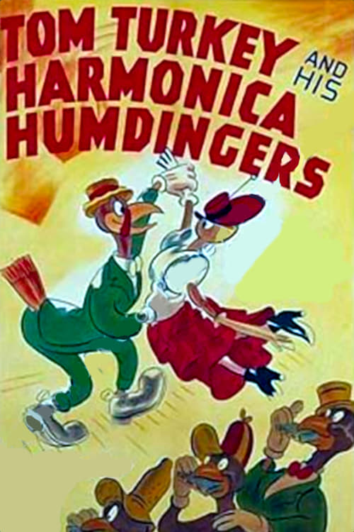 Poster for Tom Turkey and His Harmonica Humdingers