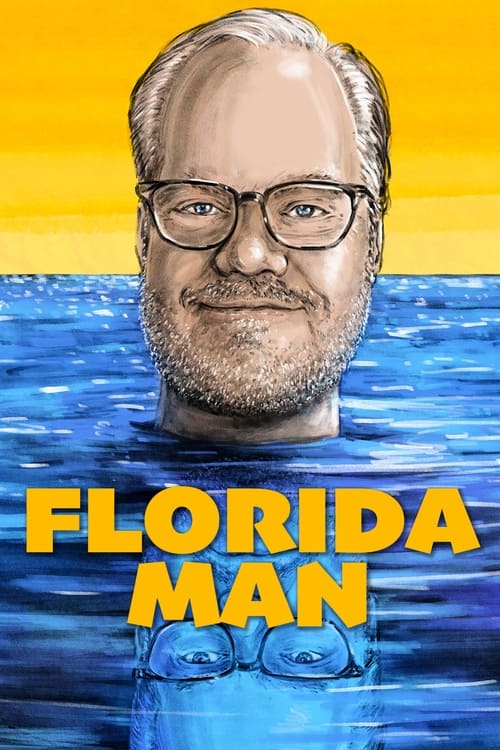Poster for Jim Gaffigan: Florida Man