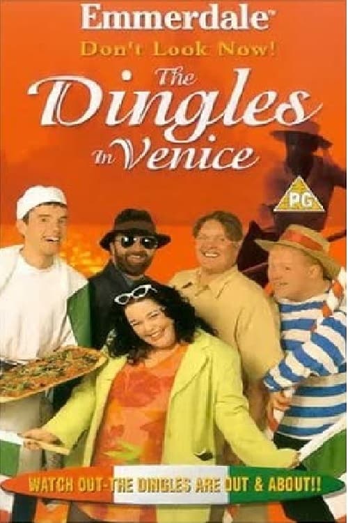 Poster for Emmerdale: Don't Look Now! - The Dingles in Venice