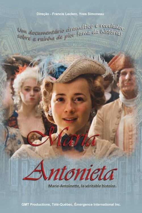 Poster for Marie-Antoinette, la véritable histoire