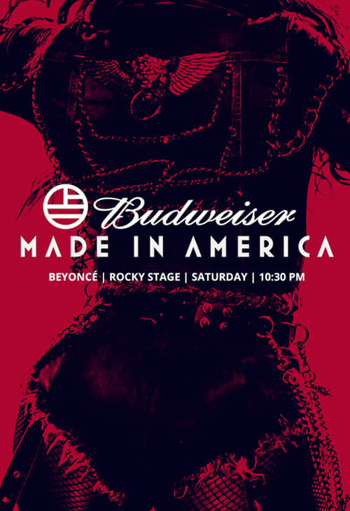 Poster for Beyoncé: Live at Budweiser Made in America Festival